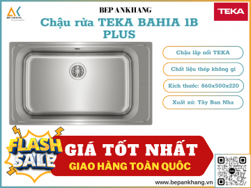 Chậu rửa Teka BAHIA 1B PLUS - Chất liệu thép không gỉ - Xuất xứ Tây Ban Nha 